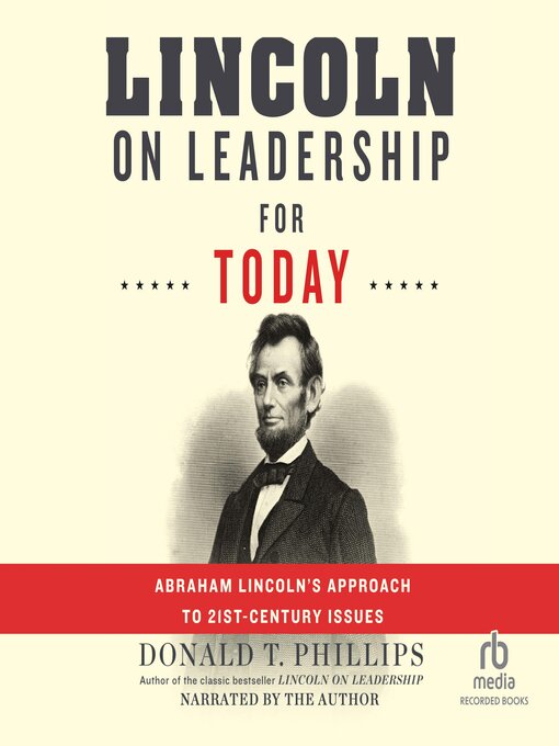 Title details for Lincoln on Leadership for Today by Donald T. Phillips - Available